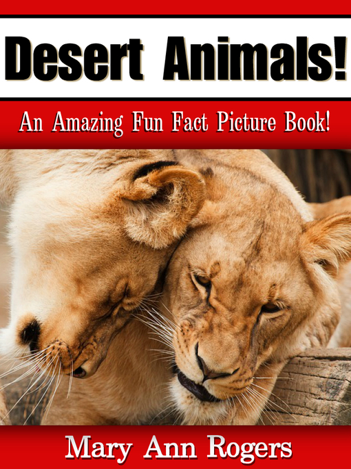 Title details for Desert Animals by Mary Ann Rogers - Available